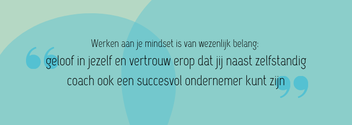 eigen coaching bedrijf starten quote